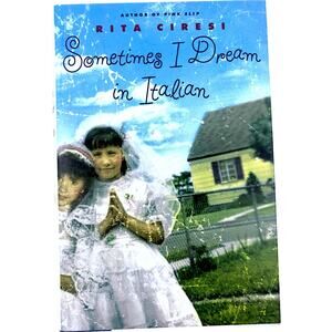 Sometimes I Dream in Italian by Rita Ciresi - Hardcover Book